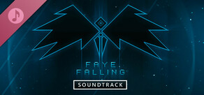 Faye Falling Soundtrack