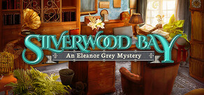 Silverwood Bay: An Eleanor Grey Mystery