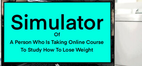 Simulator Of A Person Who Is Taking Online Course To Study How To Lose Weight