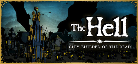 The HELL : City Builder of the Dead