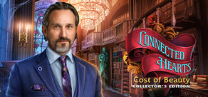 Connected Hearts: Cost of Beauty Collector's Edition