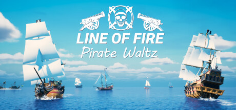 Line of Fire - Pirate Waltz