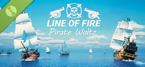 Line of Fire - Pirate Waltz Demo