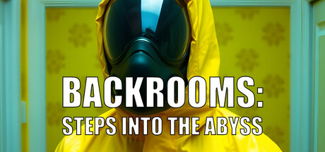 Backrooms: Steps into the abyss Cover Image