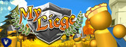 My Liege