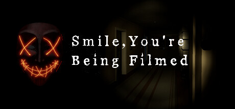Smile, you're being filmed Cover Image