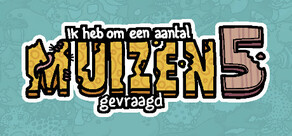 Ik heb om een aantal muizen gevraagd 5