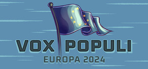 Vox Populi: Europa 2024