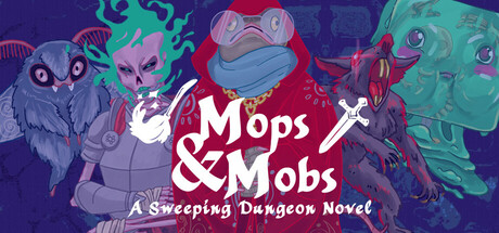 Mops & Mobs: A Sweeping Dungeon Novel Cover Image