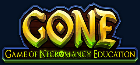 GONE: Game of Necromancy Education Cover Image