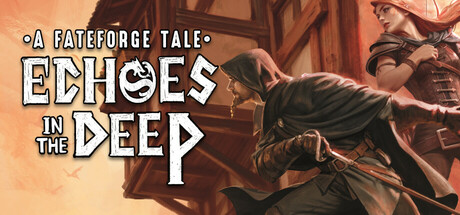 Echoes in the Deep - A Fateforge Tale Cover Image