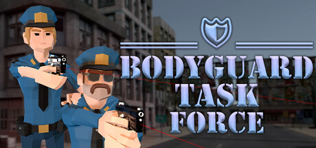Bodyguard Task Force