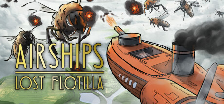 《失落舰队 Airships Lost Flotilla》v1.0.2-官中简体|容量791MB