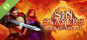 Sin Slayers: Reign of The 8th Demo