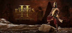 Unsung Empires: The Cholas II Legacy of Rajendra Chola