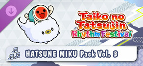 Taiko no Tatsujin: Rhythm Festival - HATSUNE MIKU Pack Vol. 3