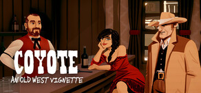 Coyote: An Old West Vignette
