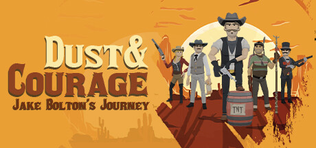 Dust & Courage: Jake Bolton’s Journey Cover Image