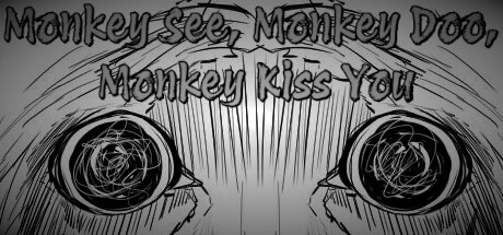 Monkey See, Monkey Doo, Monkey Kiss You Cover Image