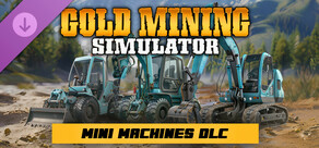 Gold Mining Simulator - Mini Mining Machines