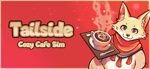 Tailside: Cozy Cafe Sim
