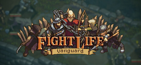 Fight Life: Vanguard on Steam