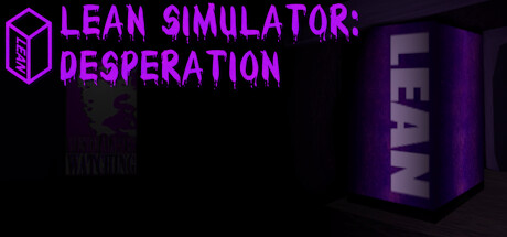 Lean Simulator: Desperation Cover Image