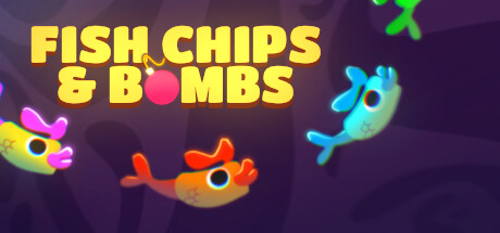 Fish Chips & Bombs Cover Image