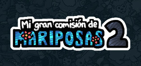 Mi gran comisión de mariposas 2