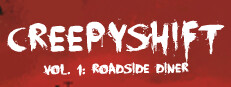 Creepy Shift: Roadside Diner в Steam