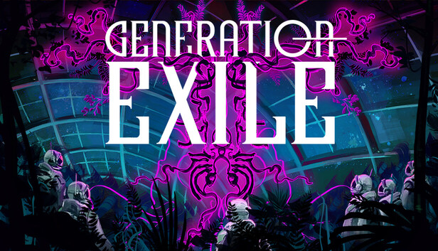 Generation Exile on Steam