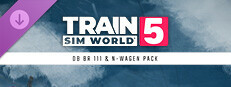 Train Sim World® 5: DB BR 111 & n-Wagen Pack