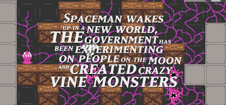 Spaceman Wakes Up In A New World, The Government Has Been Experimenting On People On the Moon and Created Crazy Vine Monsters Cover Image