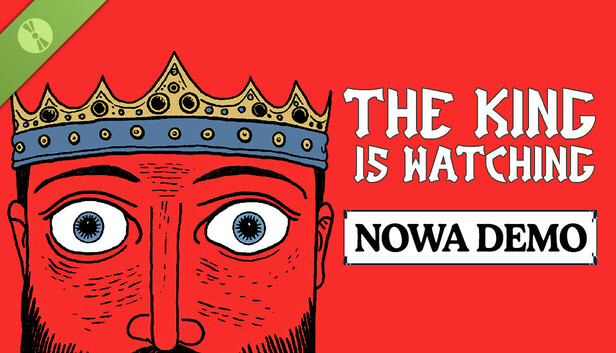 The King is Watching Demo