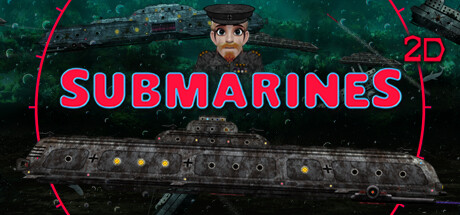 SUBMARINES 2D Cover Image