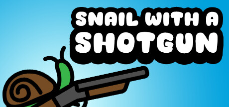 Snail With a Shotgun Cover Image