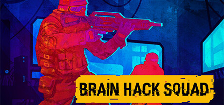 Brain Hack Squad Cover Image