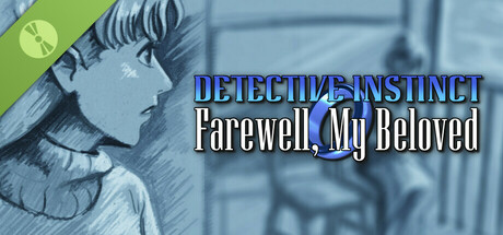Detective Instinct: Farewell, My Beloved Demo