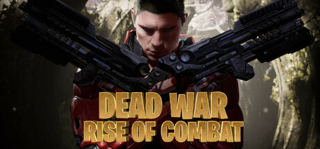 Dead War Rise of Combat Cover Image