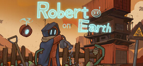 Robert on Earth