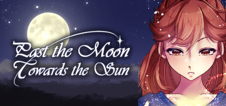 Past the Moon; Towards the Sun Cover Image