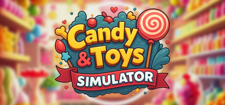 Candy & Toys Store Simulator Cover Image