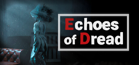 《恐惧回声 Echoes of Dread》TENOKE-官中简体|容量3.34GB