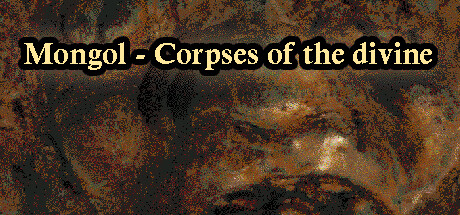 Mongol - Corpses of the divine Cover Image