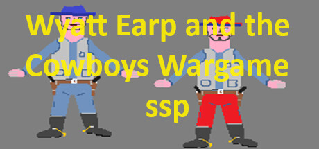 Wyatt Earp and the Cowboys Wargame ssp Cover Image