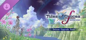 Tales of Graces f Remastered - Deluxe Upgrade Pack