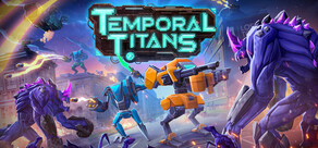 Temporal Titans