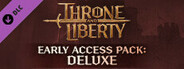 THRONE AND LIBERTY: Early Access Pack - Deluxe