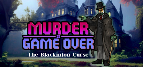 Murder Is Game Over: The Blackinton Curse Cover Image