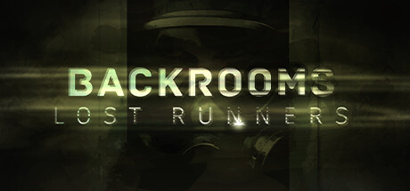 Backrooms Lost Runners Cover Image